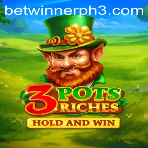 Exploring 3potsRiches: The Thrilling Casino Game by Betwinner PH