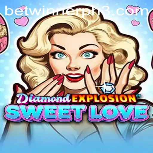 The Thrilling World of DiamondExplosionSweetLove in 2023